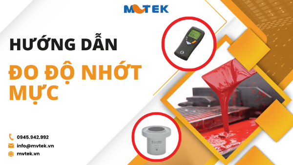 Cách đo độ nhớt mực chính xác