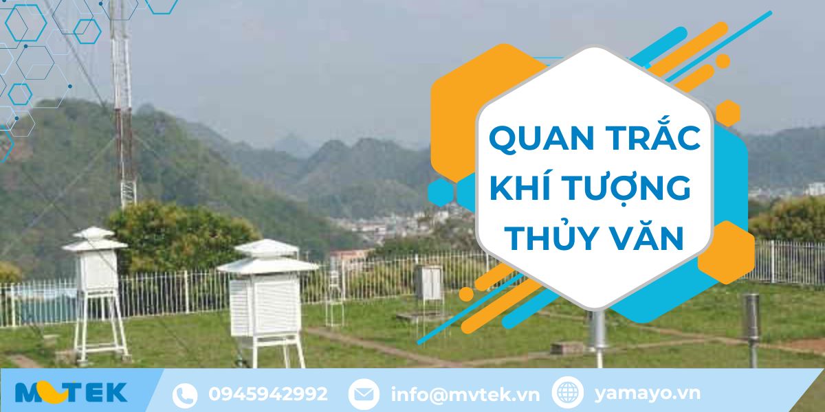 Hệ thống quan trắc khí tượng thủy văn tự động