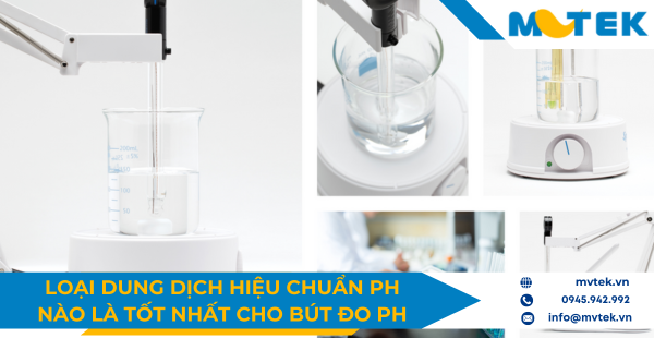Chọn dung dịch hiệu chuẩn pH chuẩn ISO