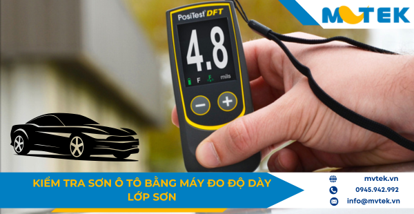 Kiểm tra sơn ô tô bằng máy đo độ dày lớp sơn